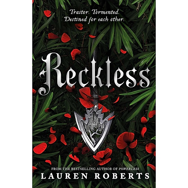 Reckless / The Powerless Trilogy Bd.2, Lauren Roberts