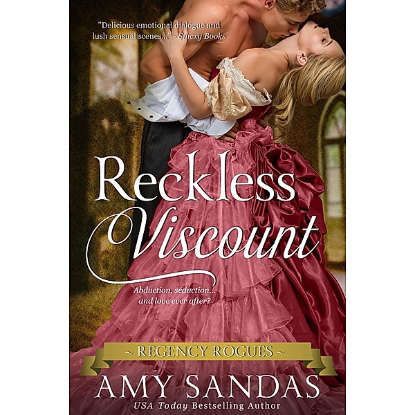 Reckless Viscount (Regency Rogues, #2) / Regency Rogues, Amy Sandas