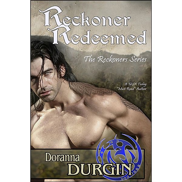 Reckoner Redeemed (Reckoners Trilogy, #3) / Reckoners Trilogy, Doranna Durgin