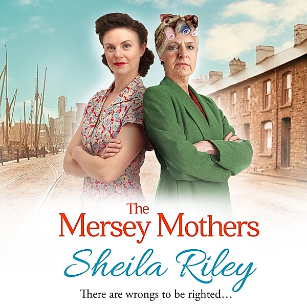 Reckoner's Row - 3 - The Mersey Mothers, Sheila Riley