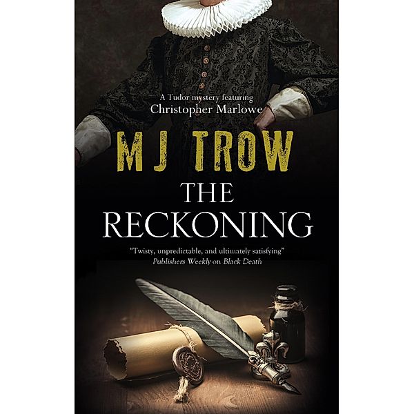 Reckoning / A Kit Marlowe Mystery Bd.11, M. J. Trow