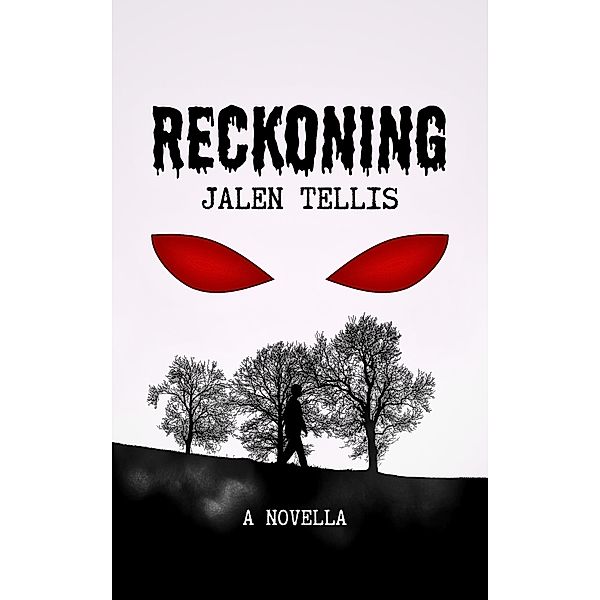 Reckoning: A Novella, Jalen Tellis