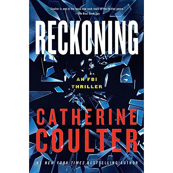 Reckoning / An FBI Thriller Bd.26, Catherine Coulter