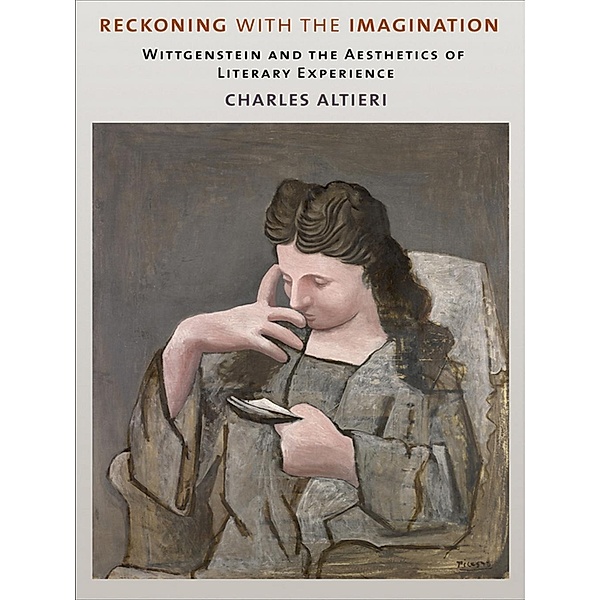 Reckoning with the Imagination, Charles Altieri