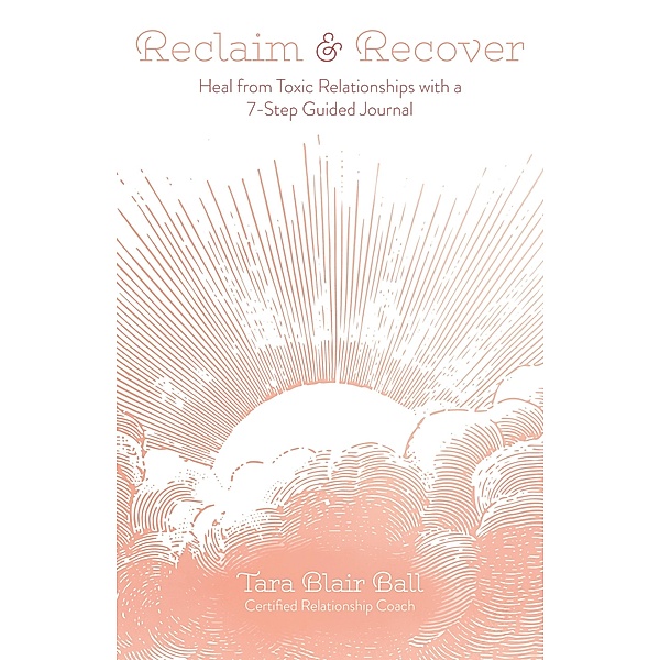 Reclaim & Recover, Tara Blair Ball