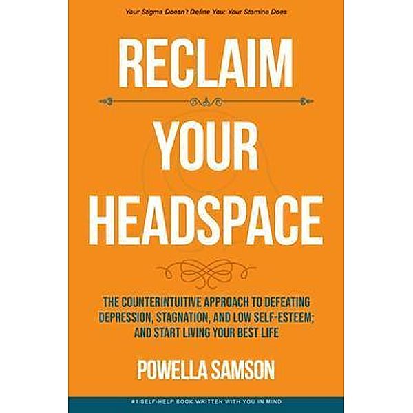 Reclaim Your Headspace, Powella Samson