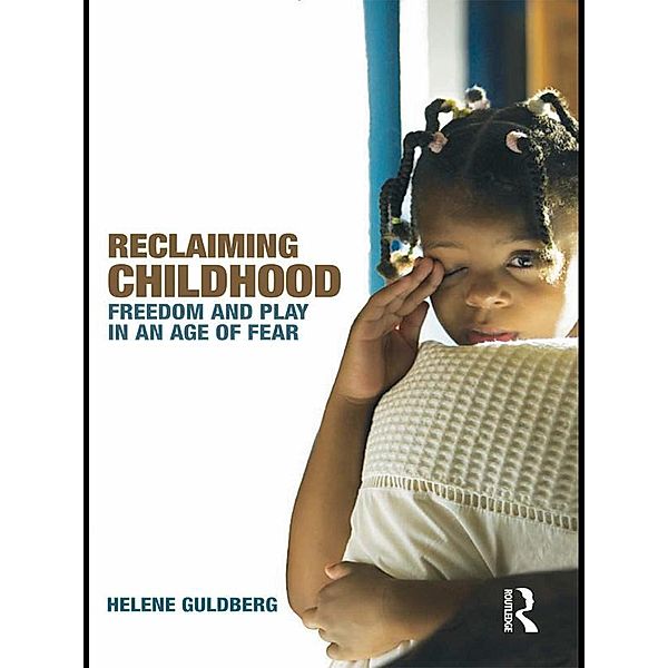 Reclaiming Childhood, Helene Guldberg