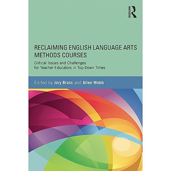 Reclaiming  English Language Arts Methods Courses