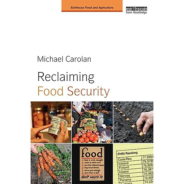 Reclaiming Food Security, Michael S. Carolan
