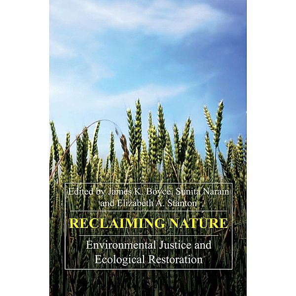 Reclaiming Nature / Anthem Frontiers of Global Political Economy and Development Bd.1