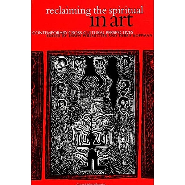 Reclaiming the Spiritual in Art / SUNY series in Aesthetics and the Philosophy of Art