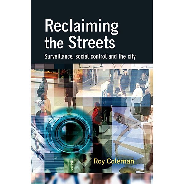 Reclaiming the Streets, Roy Coleman