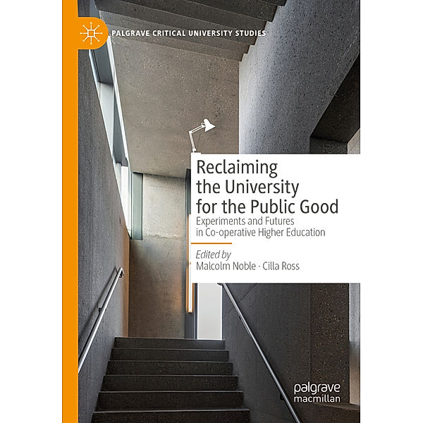 Reclaiming the University for the Public Good