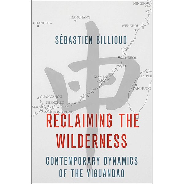 Reclaiming the Wilderness, S?bastien Billioud
