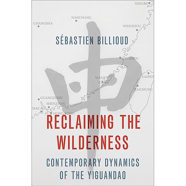 Reclaiming the Wilderness, S?bastien Billioud