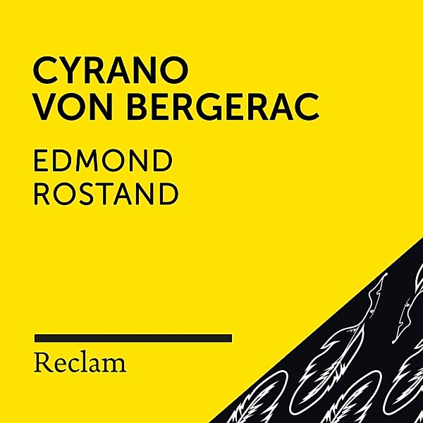 Reclam Hörbuch - Rostand: Cyrano von Bergerac, Edmond Rostand