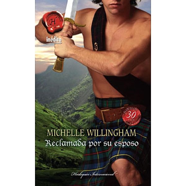 Reclamada por su esposo / Harlequin Internacional, Michelle Willingham