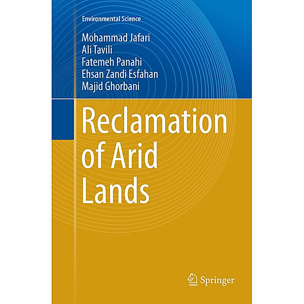 Reclamation of Arid Lands, Mohammad Jafari, Ali Tavili, Fatemeh Panahi, Ehsan Zandi Esfahan, Majid Ghorbani