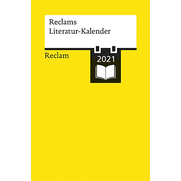 Reclams Literatur-Kalender 2021