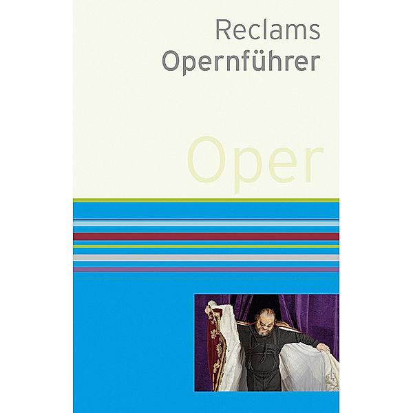 Reclams Opernführer, Rolf Fath
