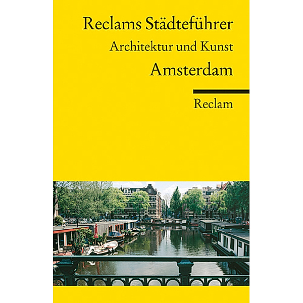 Reclams Städteführer Amsterdam, Günter Baumann