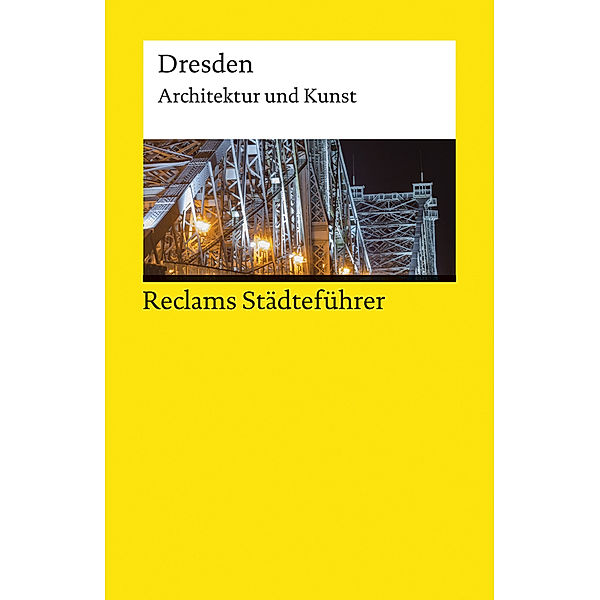 Reclams Städteführer Dresden, Barbara Borngässer, Susanne Jaeger