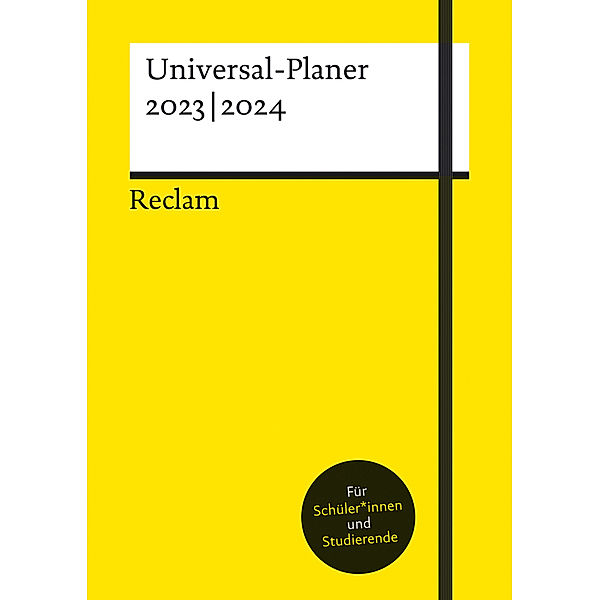 Reclams Universal-Planer 2023|2024: Hardcover A5 mit Fadenheftung, Lesebändchen und Verschlussgummi