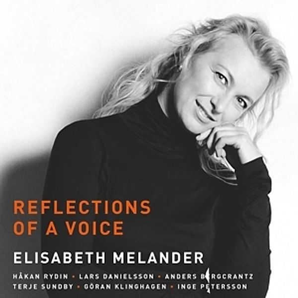 Reclections Of A Voice, Elisabeth Melander