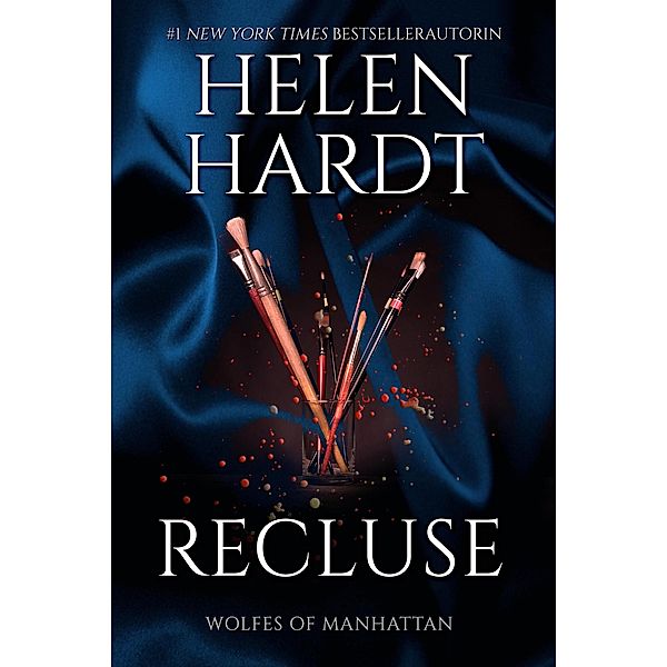 Recluse (Wolfes of Manhattan Deutsch) / Wolfes of Manhattan Deutsch, Helen Hardt