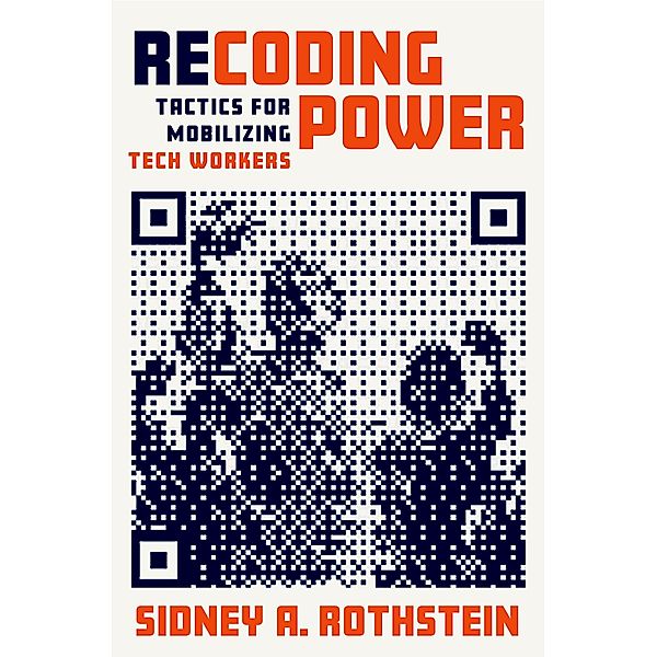 Recoding Power, Sidney A. Rothstein