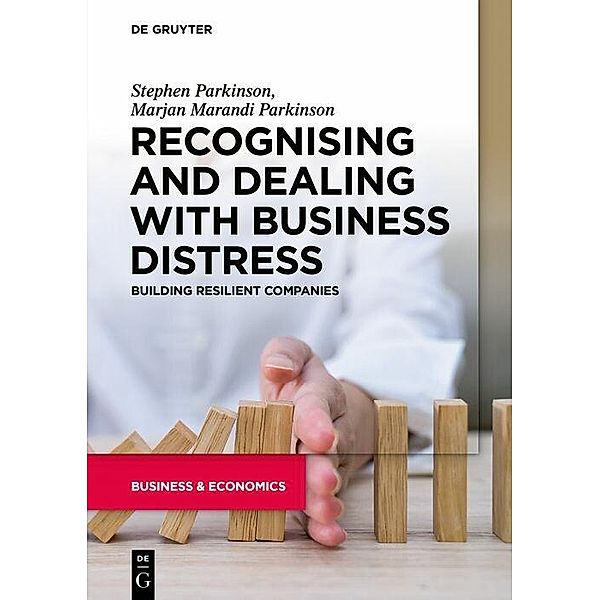 Recognising and Dealing with Business Distress, Marjan Marandi Parkinson, Stephen Parkinson