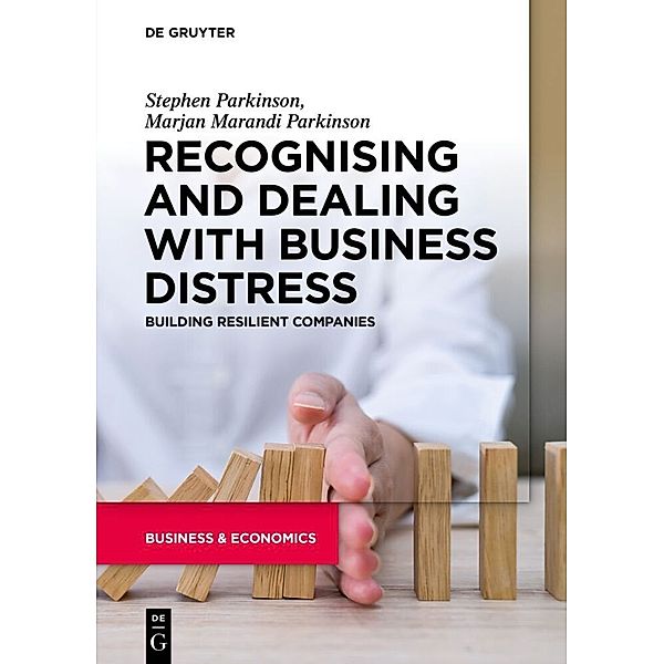 Recognising and Dealing with Business Distress, Stephen Parkinson, Marjan Marandi Parkinson