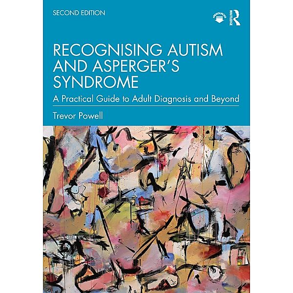 Recognising Autism and Asperger's Syndrome, Trevor Powell