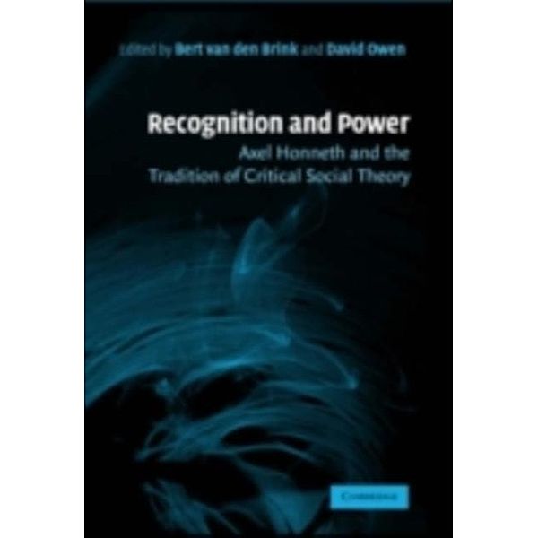 Recognition and Power, Bert Van Den Brink