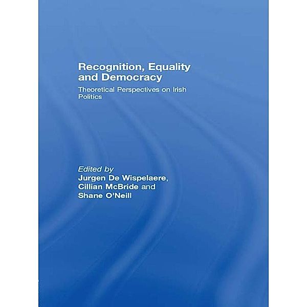 Recognition, Equality and Democracy