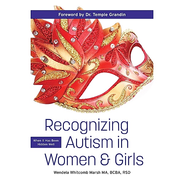 Recognizing Autism in Women and Girls, Wendela Whitcomb Marsh