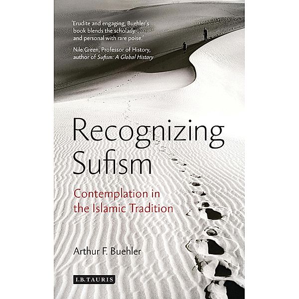 Recognizing Sufism, Arthur F. Buehler