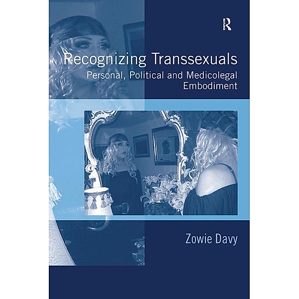 Recognizing Transsexuals, Zowie Davy