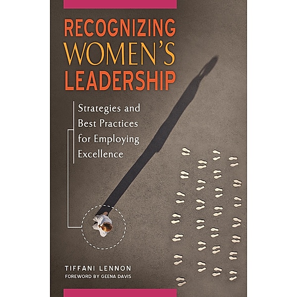 Recognizing Women's Leadership, Tiffani Lennon