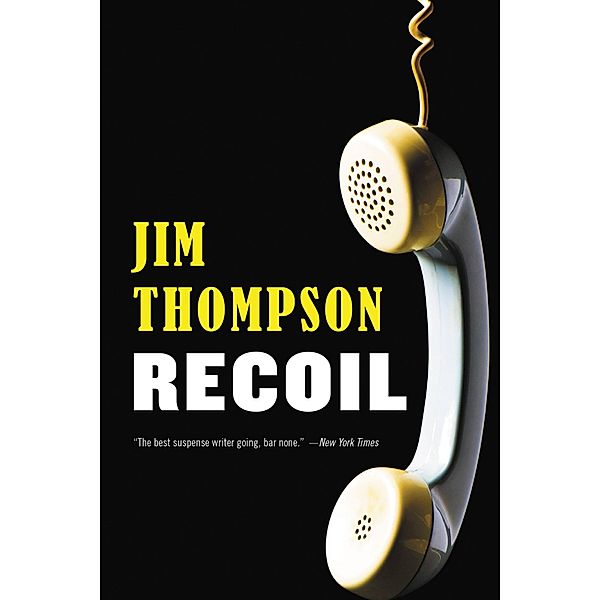 Recoil / Mulholland Classic, Jim Thompson