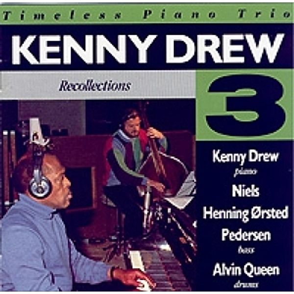 Recollections, Kenny Trio Drew