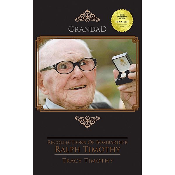 Recollections of Bombardier Ralph Timothy, Tracy Timothy