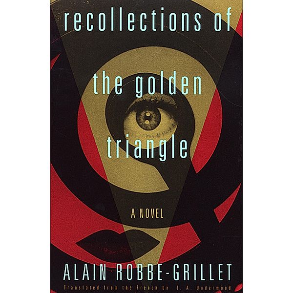 Recollections of the Golden Triangle, Alain Robbe-Grillet