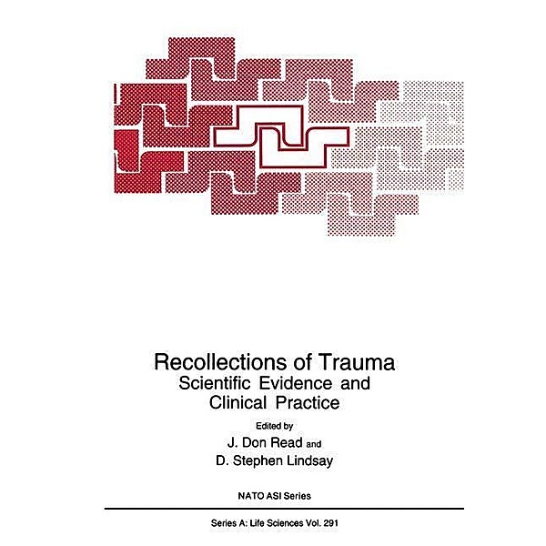 Recollections of Trauma / NATO Science Series A: Bd.291