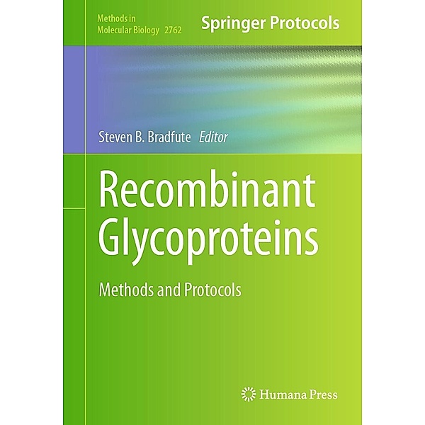 Recombinant Glycoproteins / Methods in Molecular Biology Bd.2762