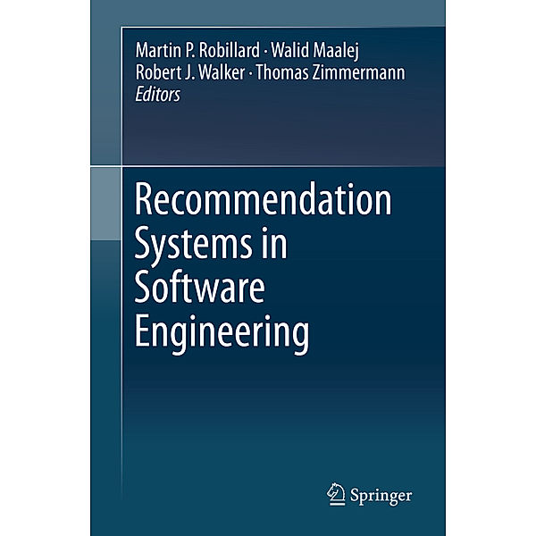 Recommendation Systems in Software Engineering