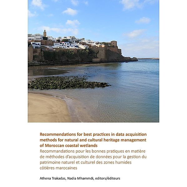 Recommendations for best practices in data acquisition methods for natural and cultural heritage management of Moroccan coastal wetlands