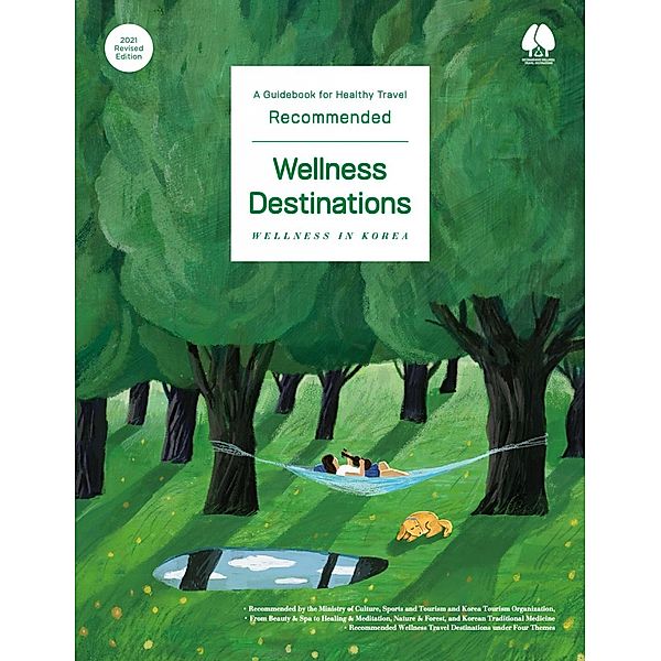 Recommended Wellness Destination, Korea Tourism Organization