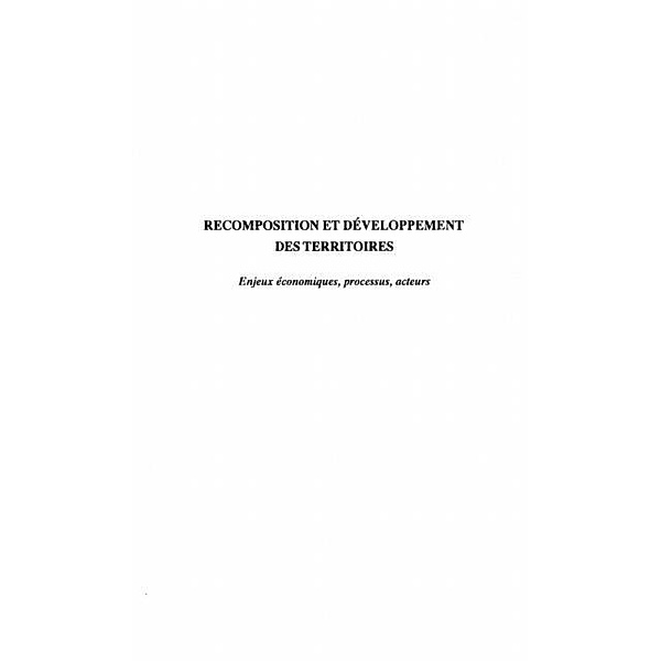 Recomposition et developpementdes territoires / Hors-collection, Collectif
