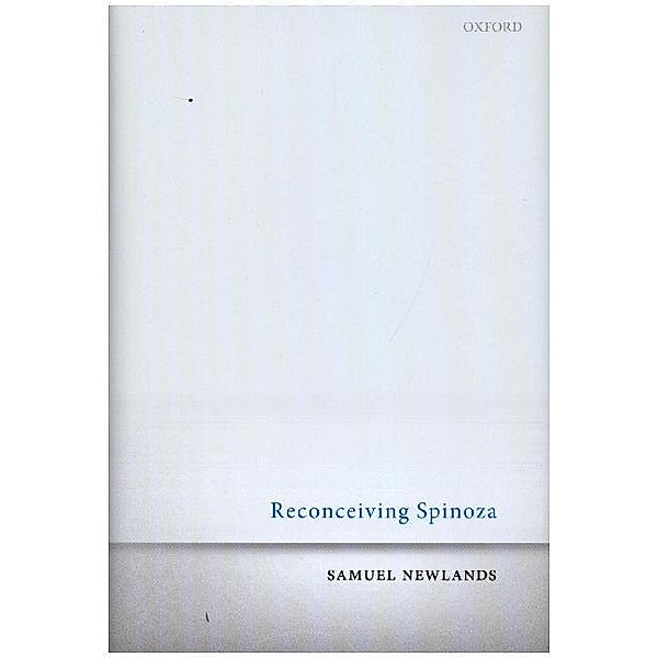 Reconceiving Spinoza, Samuel Newlands